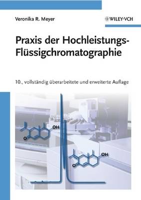 Book cover for Praxis der Hochleistungs-Flüssigchromatographie