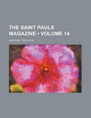 Book cover for The Saint Pauls Magazine (Volume 14)