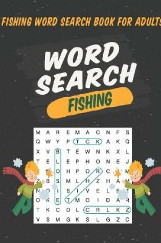 Cover of Fishing Word Search Book For Adults