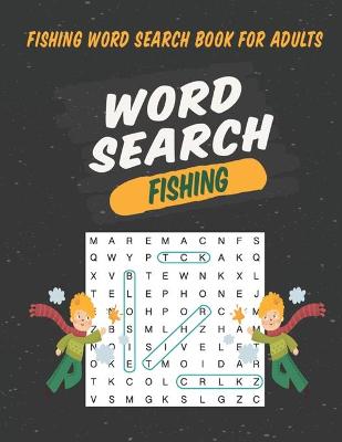 Book cover for Fishing Word Search Book For Adults