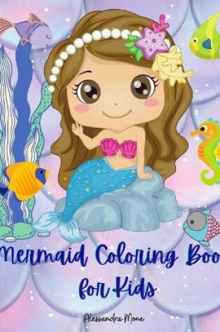 Cover of Mermaid Coloring Book for Kids