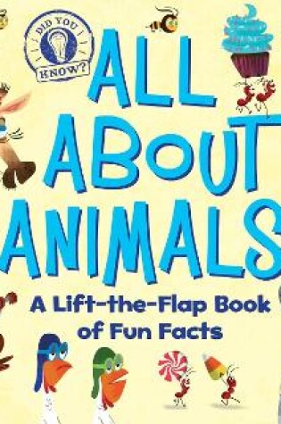 Cover of All About Animals!