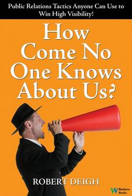 Book cover for How Come No One Knows about Us?