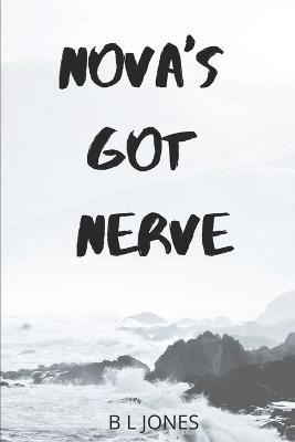 Book cover for Nova's Got Nerve