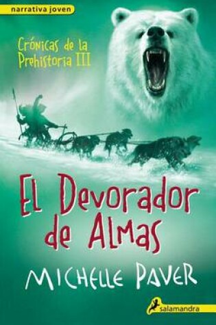 Cover of Devorador de Almas. Cronicas de La Prehistoria III
