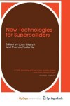 Book cover for New Technologies for Supercolliders