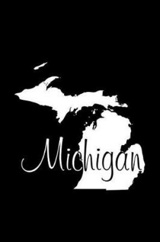 Cover of Michigan - Black Lined Notebook with Margins