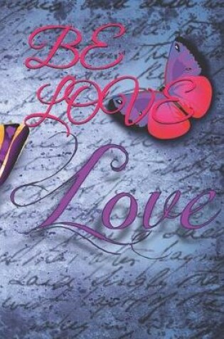 Cover of Be Love