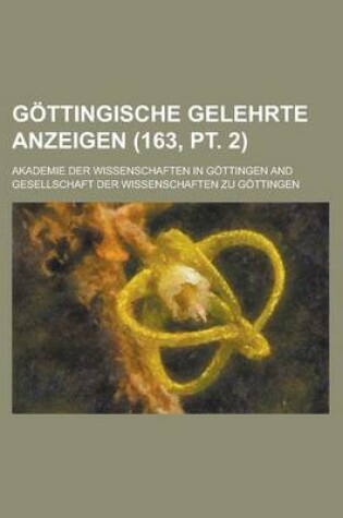 Cover of G Ttingische Gelehrte Anzeigen (163, PT. 2)