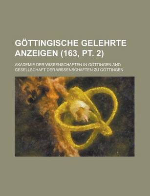 Book cover for G Ttingische Gelehrte Anzeigen (163, PT. 2)