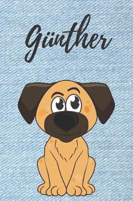 Book cover for Gunther Hunde Notizbuch / Notizheft / Malbuch / Kritzelbuch / Tagebuch / Journal / DIN A5 / Geschenke