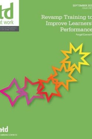 Cover of Revamp Training to Improve Learners' Performance