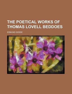 Book cover for The Poetical Works of Thomas Lovell Beddoes