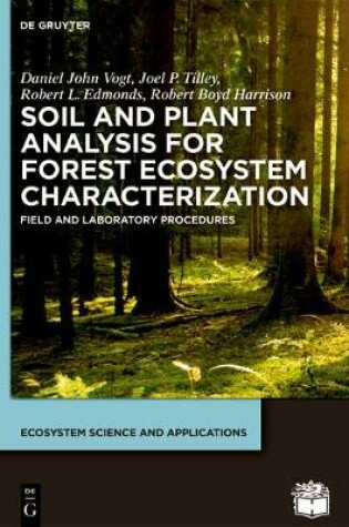 Cover of Soil and Plant Analysis for Forest Ecosystem Characterization