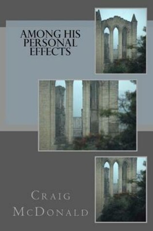 Cover of Among His Personal Effects