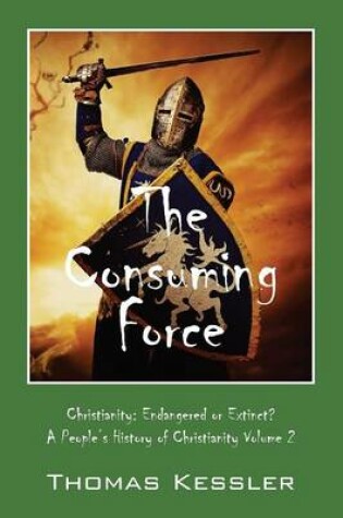 Cover of The Consuming Force