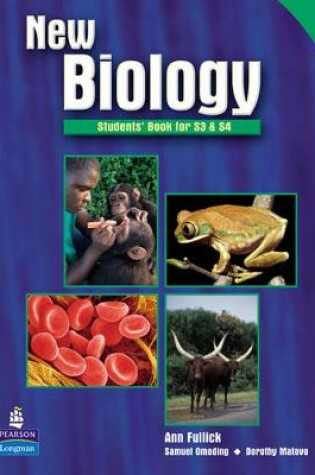 Cover of New Biology Students' Book for S3 & S4 for Uganda
