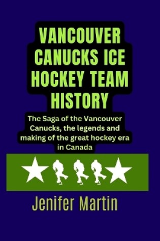 Cover of Vancouver Canucks Ice hockey team history