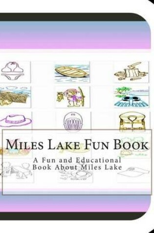 Cover of Miles Lake Fun Book