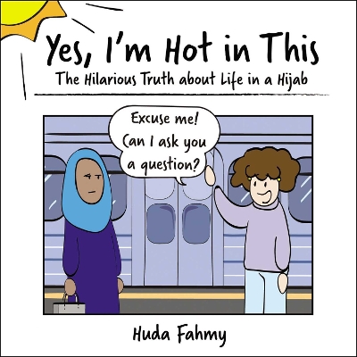 Book cover for Yes, I'm Hot in This