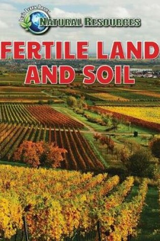 Cover of Fertile Land and Soil