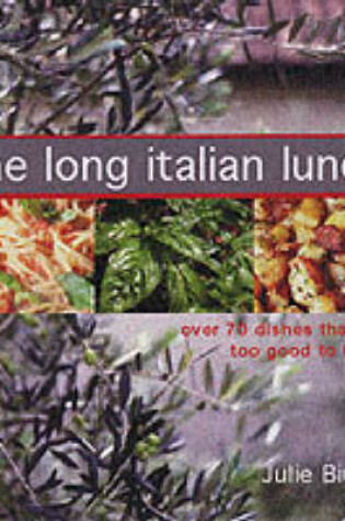 Cover of The Long Italian Lunch