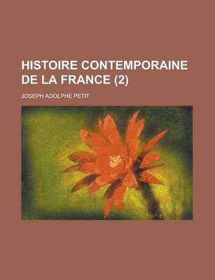 Book cover for Histoire Contemporaine de La France (2)