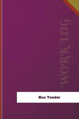 Book cover for Box Tender Work Log