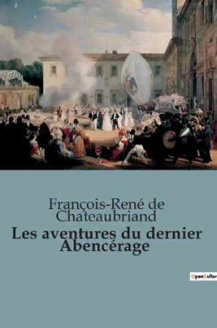 Cover of Les aventures du dernier Abenc�rage