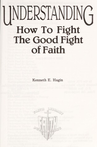 Cover of Understanding the Good Fight of Faith