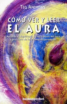 Book cover for Como Ver y Leer el Aura