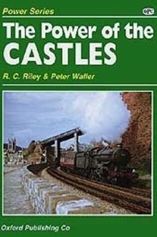 Cover of The Power Of The Castles