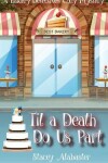 Book cover for Til a Death Do Us Part