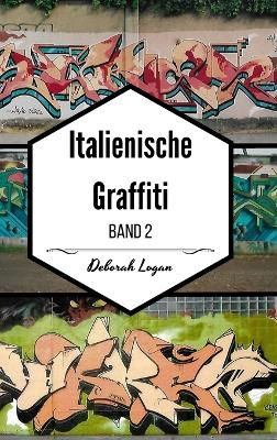 Book cover for Italienische Graffiti Band 2