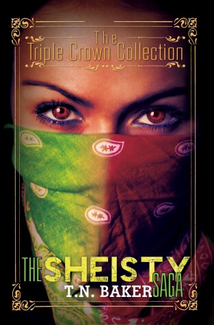 Book cover for The Sheisty Saga
