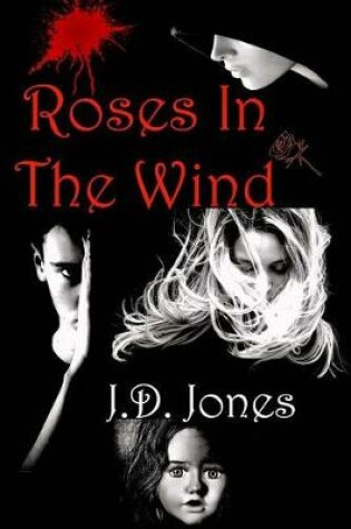 Cover of Roses in the Wind