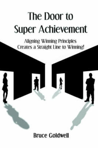 Cover of The Door to Super Achievement