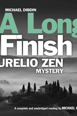 Cover of Aurelio Zen: A Long Finish