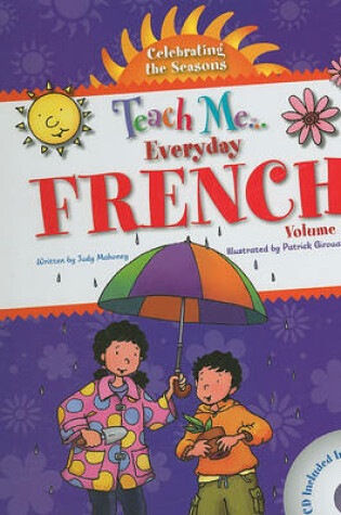 Cover of Teach Me... Everyday French, Volume 2