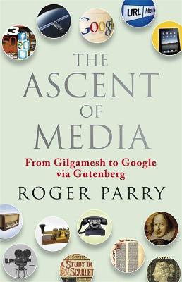 Book cover for The Ascent of Media