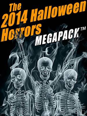 Book cover for The 2014 Halloween Horrors Megapack