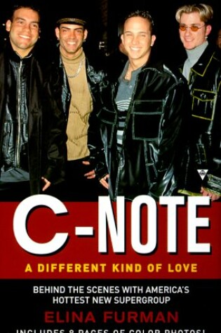 Cover of C-Note:A Differnet Kind of Love