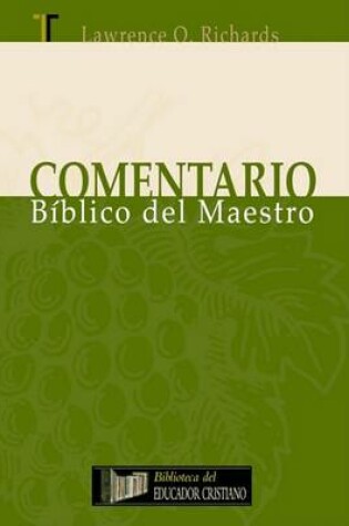 Cover of Comentario Biblico del Maestro (the Teachers Commentary)