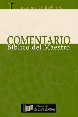 Book cover for Comentario Biblico del Maestro (the Teachers Commentary)