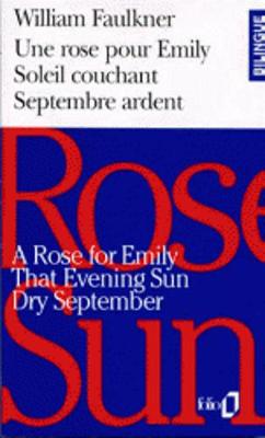 Book cover for Une rose pour Emily/A Rose for Emily - Soleil couchant/That evening sun