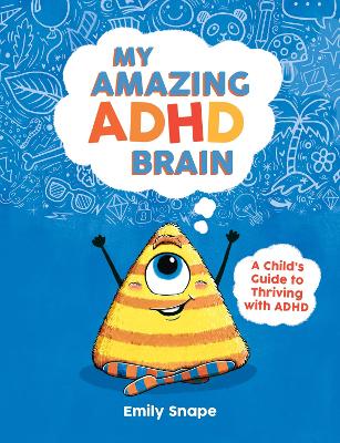 Book cover for My Amazing ADHD Brain