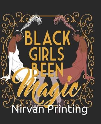 Book cover for Black Girl Been Magic