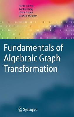 Book cover for Fundamentals of Algebraic Graph Transformation