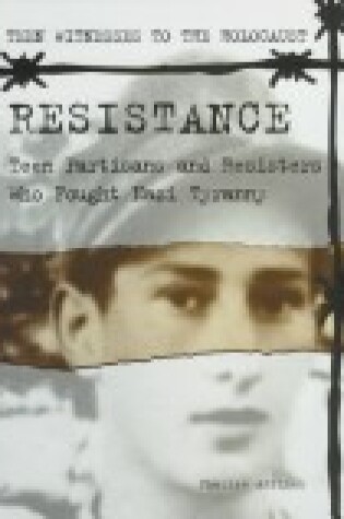 Cover of Resistance: Teen Partisans and