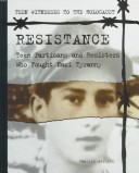 Book cover for Resistance: Teen Partisans and